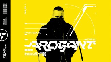 Photo of Fokus – Paradox | AROGANT EP