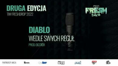 Photo of Diablo – Wedle swych reguł prod. ogstick – TiW FRESHDROP