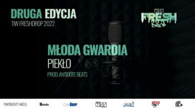 Photo of Młoda Gwardia – Piekło prod. Antidote Beats – TiW FRESHDROP