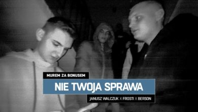 Photo of Janusz Walczuk x Frosti x Berson – Nie twoja sprawa