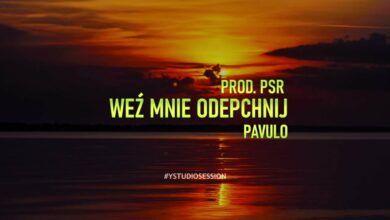Photo of PAVULO – WEŹ MNIE ODEPCHNIJ PROD. PSR (#YSTUDIOSESSION)