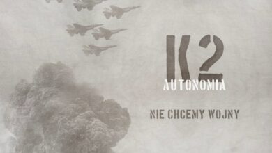 Photo of K2 – Nie chcemy wojny | prod. Joe Bravura | AUTONOMIA