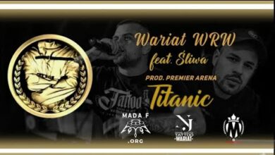 Photo of Wariat WRW Feat. Śliwa – Titanic