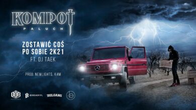 Photo of Paluch "ZOSTAWIĆ COŚ PO SOBIE 2K21" ft. Dj Taek