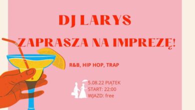 Photo of DJ LARYS // 5.08.22 // START 22:00 // WSTĘP FREE