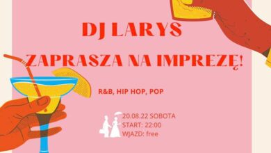 Photo of DJ LARYS // 20.08.22 SOBOTA // START 22:00 // WSTĘP FREE