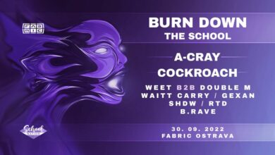 Photo of Burn down the school / A-Cray / Cockroach / 30.9.2022 / Fabric