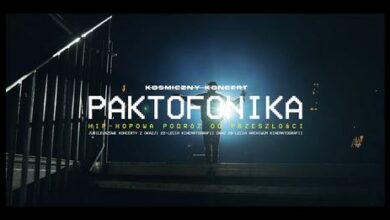 Photo of KOSMICZNY KONCERT – PAKTOFONIKA 2022 – AFTER MOVIE