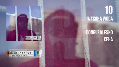 Photo of 10. DGE – WYSOKA WODA (prod. Ceha) [MOWA CIEMNA]