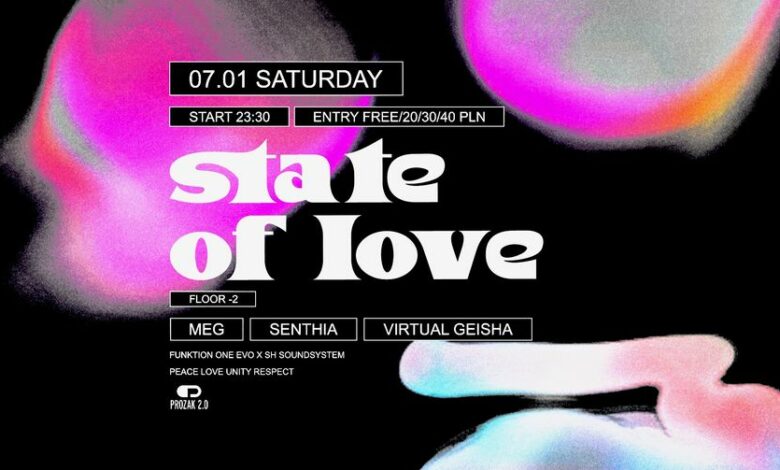 Photo of State of Love | Prozak 2.0