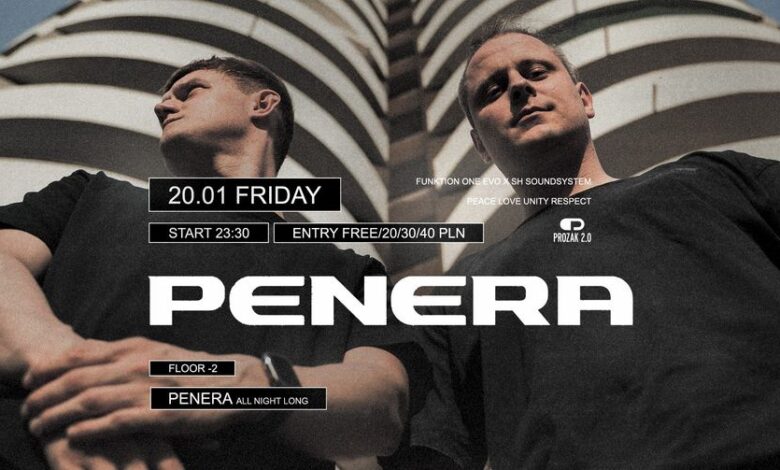 Photo of PENERA ((all night long)) | Prozak 2.0