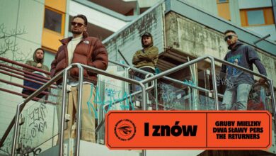 Photo of Dwa Sławy, Gruby Mielzky, Pers – I znów (prod. The Returners)