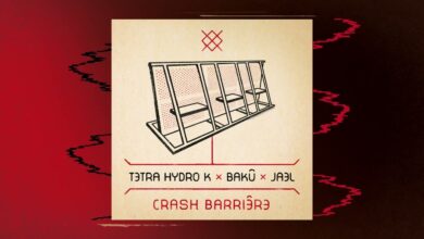 Photo of TETRA HYDRO K x BAKÛ x JAEL – Crash Barrière