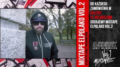 Photo of ELPOLAKO_MIXTAPE_VOL2: DJ KOSTEK _ ŁOWCY WALKOWERÓW [PROMOMIX]