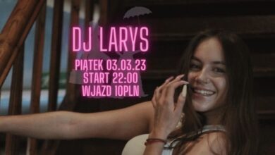 Photo of DJ LARYS // PIĄTEK 03.03.23 // START 22:00