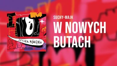 Photo of suchy-majk – W nowych butach | prod. ape one | SZTUKA MÓWIENIA