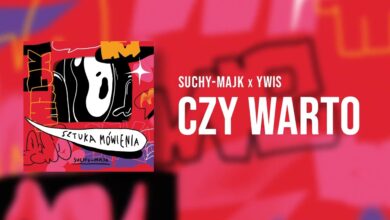 Photo of suchy-majk ft. Ywis – Czy Warto | prod. ape one | SZTUKA MÓWIENIA