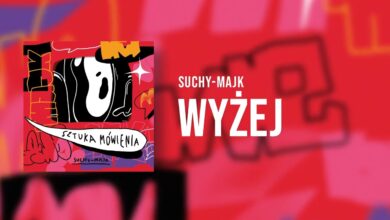 Photo of suchy-majk – Wyżej | prod. Symer | SZTUKA MÓWIENIA