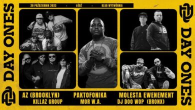 Photo of DAY ONES Festival 50-lecie Hip-Hopu!: AZ (US), Paktofonika, Molesta i inni // Łódź, Wytwórnia 28.10