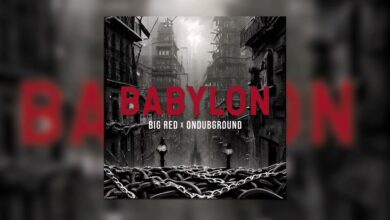 Photo of Big Red x Ondubground – Babylon