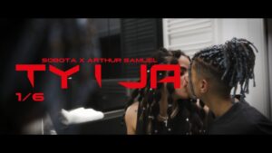 Sobota x Arthur Samuel - Ty i Ja (Official Music Video)