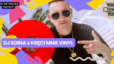Photo of Wartownia | DJ SOINA x KRĘCI MNIE VINYL | 23.08