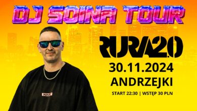 Photo of DJ SOINA • ANDRZEJKI W RURA 2.0