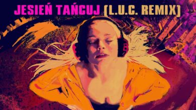 Photo of L.U.C. – Jesień Tańcuj Remixed feat. RB Film Orchestra, Kayah, Laboratorium Pieśni – Chłopi Remixed