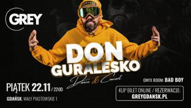 Photo of donGURALesko [DANCE & CONCERT] ▪ PIĄTEK 22.11, 22:00 ▪ GREY GDAŃSK