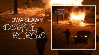 Photo of Dwa Sławy – Dobrze by było (cały album)