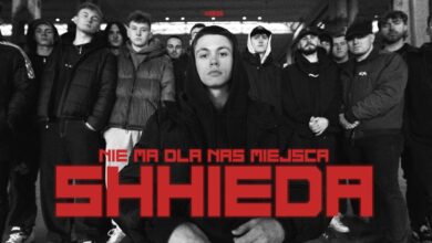 Photo of SHHIEDA  – NIE MA DLA NAS MIEJSCA