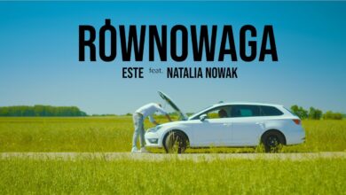 Photo of ESTE & Natalia Nowak – Równowaga