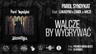 Photo of Parol Syndykat ft. Lukasyno x Żabol x Arczi – WALCZĘ BY WYGRYWAĆ // Prod. Premier Arena (audio)