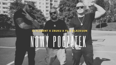Photo of DJ Element x Zbuku x Fu x Blackson – Nowy Początek