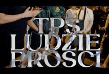 Photo of TPS – Ludzie prości prod. Tytuz