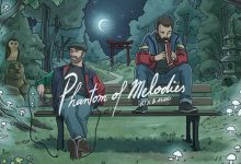 Photo of Art-X & Kandee – Phantom of Melodies (Full EP)
