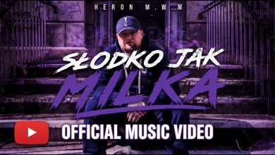 Photo of Heron M.W.M – Słodko Jak Milka (prod.BeDone Music)
