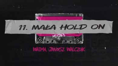 Photo of Waima, Janusz Walczuk – MAŁA HOLD ON (prod. Deemz, Albert RCB)