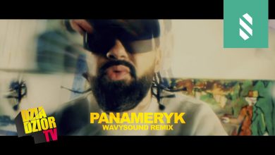 Photo of donGURALesko – PANAMERYK [WAVYSOUND RMX] #STROMO #PANAMERYK