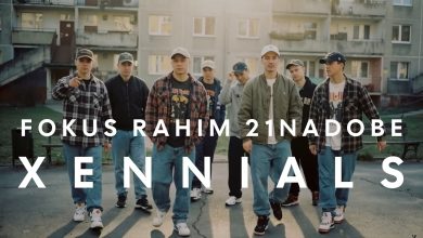 Photo of FOKUS x RAHIM ft. 21NADOBE – XENNIALS (prod. OER, scr. DJ ELEMENT) | KATHARSIS