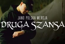 Photo of Jano Polska Wersja – Druga szansa (prod. PSR)